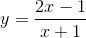 y=\frac{2x-1}{x+1}